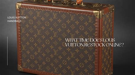 how often do louis vuitton restock|louis vuitton online ordering.